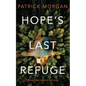 Hope's Last Refuge - Paperback