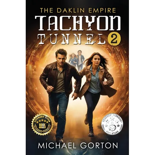 Tachyon Tunnel 2: The Daklin Empire - Paperback