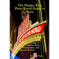 The Happy, Fun, Party Travel Guide to Reno: A Guide to Casinos, Bars, Restaurants, and Special Events in Reno and Sparks - Paperback