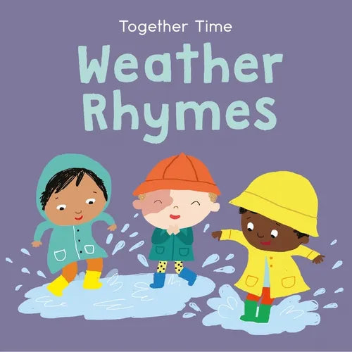 Weather Rhymes - Board Book