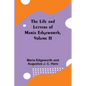 The Life and Letters of Maria Edgeworth, Volume II - Paperback
