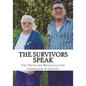 The Survivors Speak: A Report of the Truth and Reconciliation Commission of Canada - Paperback