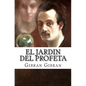 El Jardin del Profeta - Paperback
