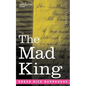 The Mad King - Paperback