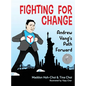 Fighting for Change: Andrew Yang's Path Forward - Hardcover