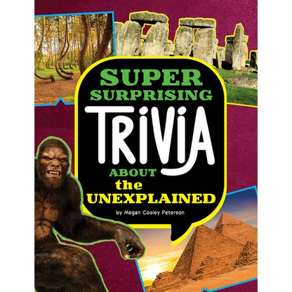 Super Surprising Trivia about the Unexplained - Hardcover