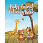 Baby Animal Coloring Book: Awesome Little Animals Coloring Book for Baby Boys and girls - Paperback