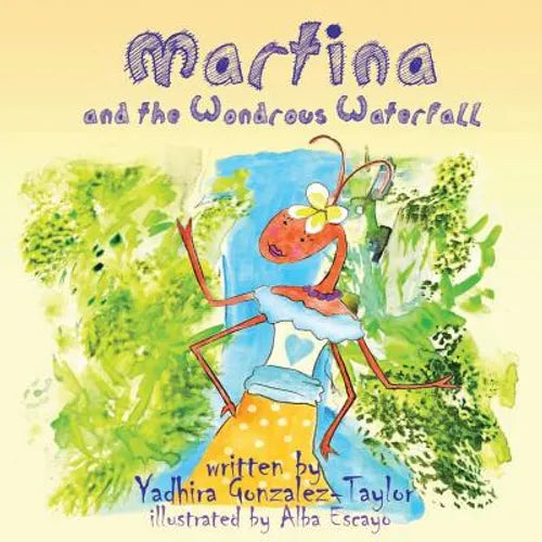Martina and the Wondrous Waterfall - Paperback