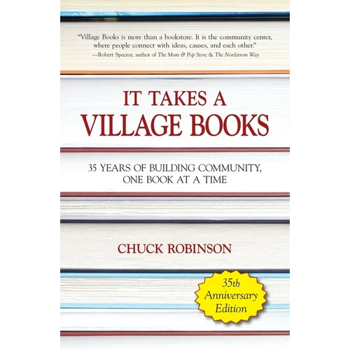 It Takes a Village Books: 35 Years of Building Community, 1 Book at a Time - Paperback