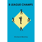 B League Champs - Paperback