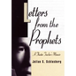 Letters From the Prophets: A Theatre Teacher's Memoir - Hardcover