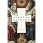 The Essential Writings of Christian Mysticism - Paperback