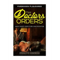 The Doctors Orders: Her Dirty Doctor Encounter - Paperback