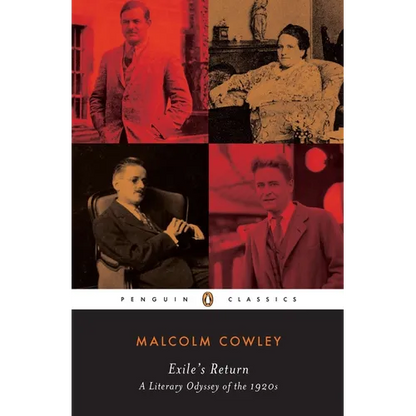 Exile's Return: A Literary Odyssey of the 1920s - Paperback
