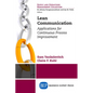 Lean Communication: Applications for Continuous Process Improvement - Paperback