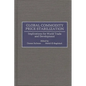 Global Commodity Price Stabilization: Implications for World Trade and Development - Hardcover