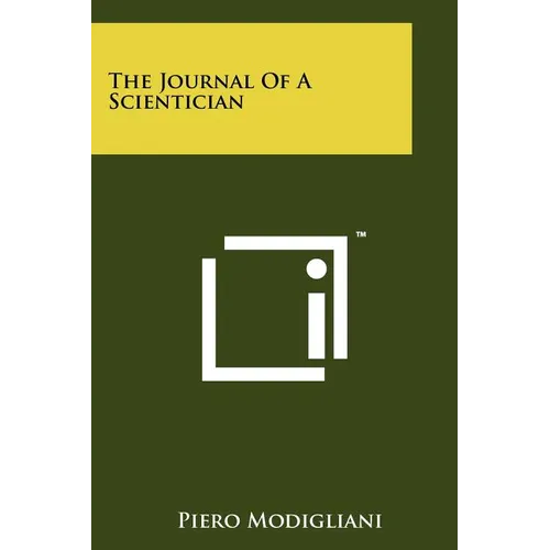 The Journal Of A Scientician - Paperback