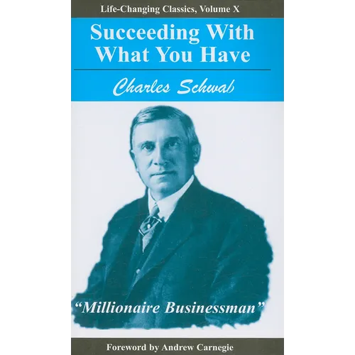 Succeeding with What You Have - Paperback