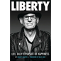 Liberty: Life, Billy and the Pursuit of Happiness: By Liberty Devitto, Foreword by Billy Joel - Hardcover