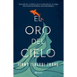 El Oro del Cielo - Paperback
