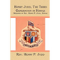 Henry Judd, The Third Generation in Hawaii: Memoirs of Rev. Henry P. Judd, Hawaii - Paperback