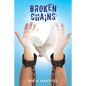 Broken Chains - Paperback