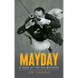 Mayday: A Saga of the Big Mothers - Paperback