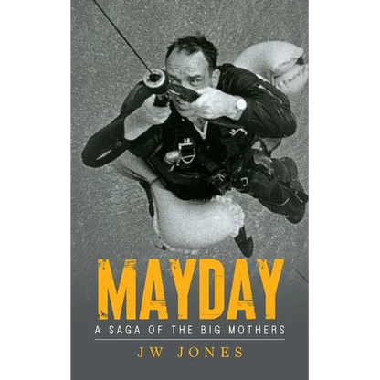 Mayday: A Saga of the Big Mothers - Paperback