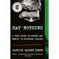 Say Nothing: A True Story of Murder and Memory in Northern Ireland - Paperback