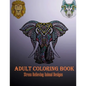Adult Coloring Book: Stress Relieving Animal Designs - Paperback