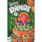 Living Dande: A Green Cookbook - Paperback
