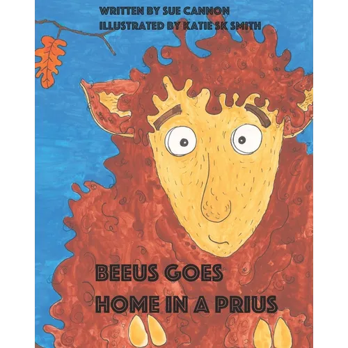 Beeus Goes Home in a Prius - Paperback