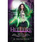 Hellfire: A Paranormal Academy Reverse Harem Romance - Paperback