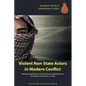 Violent Non-State Actors in Modern Conflict - Paperback