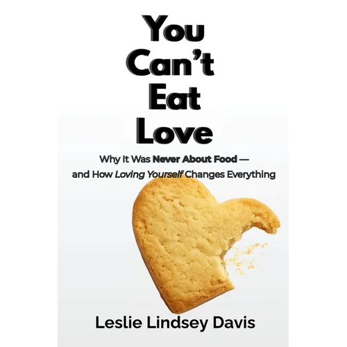 You Can't Eat Love - Paperback