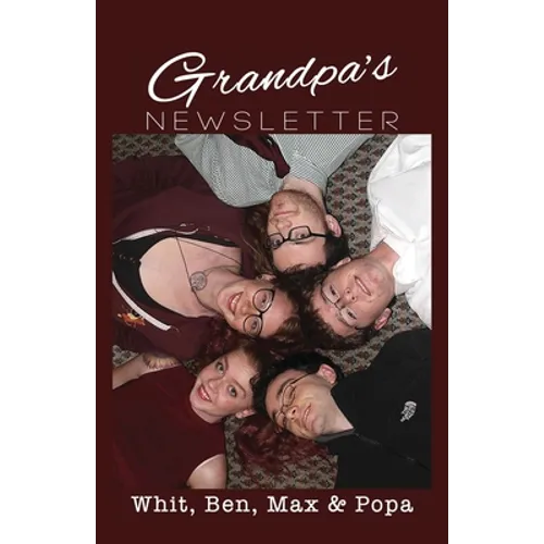 Grandpa's Newsletter - Paperback