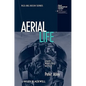 Aerial Life: Spaces, Mobilities, Affects - Paperback