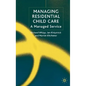 Managing Residential Childcare: A Managed Service - Hardcover