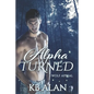 Alpha Turned - Paperback