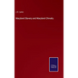 Maryland Slavery and Maryland Chivalry - Hardcover