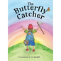 The Butterfly Catcher - Hardcover