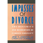 Impasses of Divorce: The Dynamics and Resolution of Family Conflict - Paperback