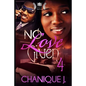 No Love Given 4 - Paperback