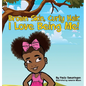 Brown Skin, Curly Hair, I Love Being Me! - Hardcover