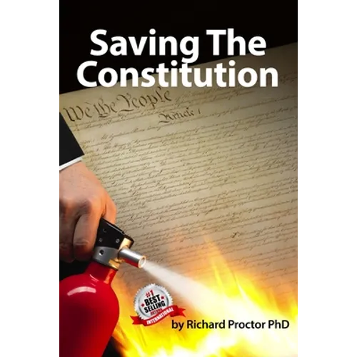 Saving The Constitution - Paperback