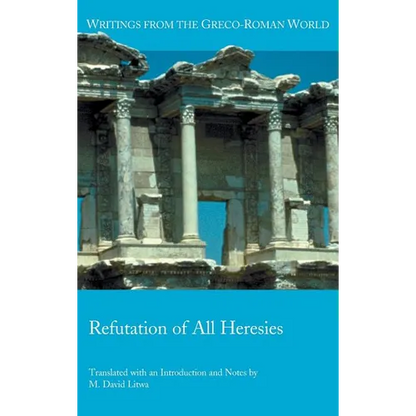 Refutation of All Heresies - Hardcover