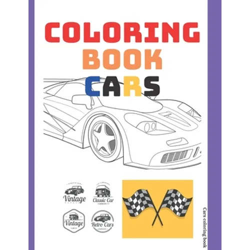 Coloring Book Cars: book activity for adult, antistress, relaxing, detent black page, blank page drawn page 100 pages 8.25 x 11 - Paperback