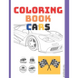 Coloring Book Cars: book activity for adult, antistress, relaxing, detent black page, blank page drawn page 100 pages 8.25 x 11 - Paperback