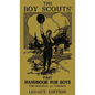 The Boy Scouts' First Handbook For Boys (Legacy Edition): The Original 1911 Version - Hardcover