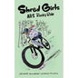 Shred Girls: Ali's Rocky Ride - Paperback